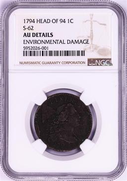1794 Head of 94 S-62 Flowing Hair Large Cent Coin NGC AU Details