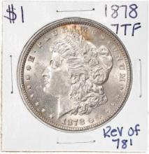 1878 7TF Reverse of 78' $1 Morgan Silver Dollar Coin