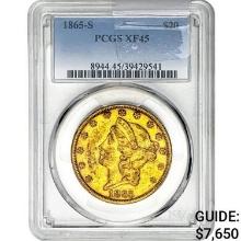 1865-S $20 Gold Double Eagle PCGS XF45