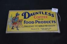 Dauntless Coffee and Food Products Advertising Poster; Terre Haute, IN; 16"x8"