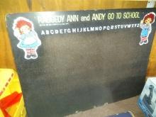 BL- Raggedy Ann & Andy Go To School Child's Chalkboard