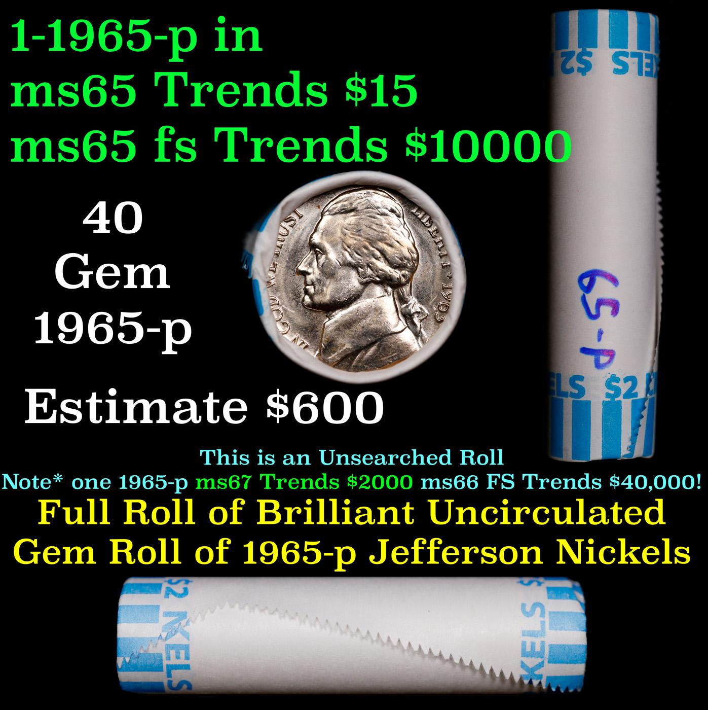 BU Shotgun Jefferson 5c roll, 1965-p 40 pcs Bank $2 Nickel Wrapper