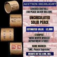 High Value! - Covered End Roll - Marked "Unc Peace Supreme" - Weight shows x10 Coins (FC)