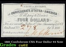 1861 Confederate CSA Four Dollar $4 Note Grades Select CU