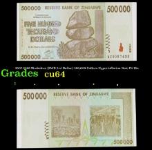2007-2008 Zimbabwe (ZWR 3rd Dollar) 500,000 Dollars Hyperinflation Note P# 76a Grades Choice CU