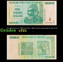 2007-2008 Zimbabwe (ZWR 3rd Dollar) 1 Billion Dollars Hyperinflation Note P# 83 Grades vf+