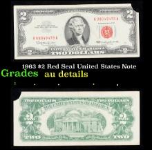 1963 $2 Red Seal United States Note Grades AU Details