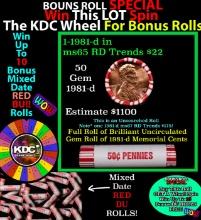 INSANITY The CRAZY Penny Wheel 1000s won so far, WIN this 1981-d BU RED roll get 1-10 FREE