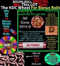 CRAZY Penny Wheel Buy THIS 1973-d solid Red BU Lincoln 1c roll & get 1-10 BU Red rolls FREE WOW