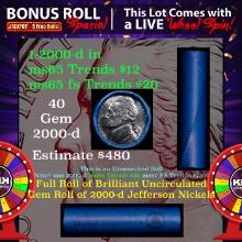 1-5 FREE BU Nickel rolls with win of this 2000-p SOLID BU Jefferson 5c roll incredibly FUN wheel