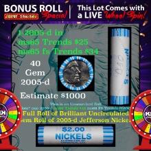 INSANITY The CRAZY Nickel Wheel 1000s won so far, WIN this 2005-d Bison BU  roll get 1-5 FREE