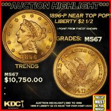 ***Major Highlight*** 1896-p Gold Liberty Quarter Eagle Near Top Pop! $2 1/2 GEM++ Unc USCG (fc)