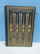 Antique Book, 1895 She Stoops To Conquer by Oliver Goldsmith