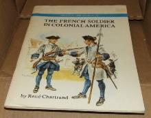The French Soldier In Colonial America