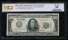 1928 $500 Cleveland FRN PCGS 30