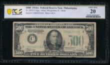 1934A $500 Philadelphia FRN PCGS 20